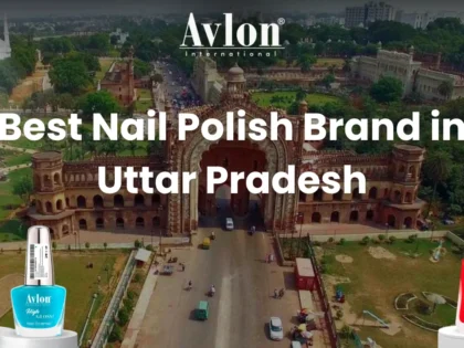 Best Nail Polish Brand in Uttar Pradesh