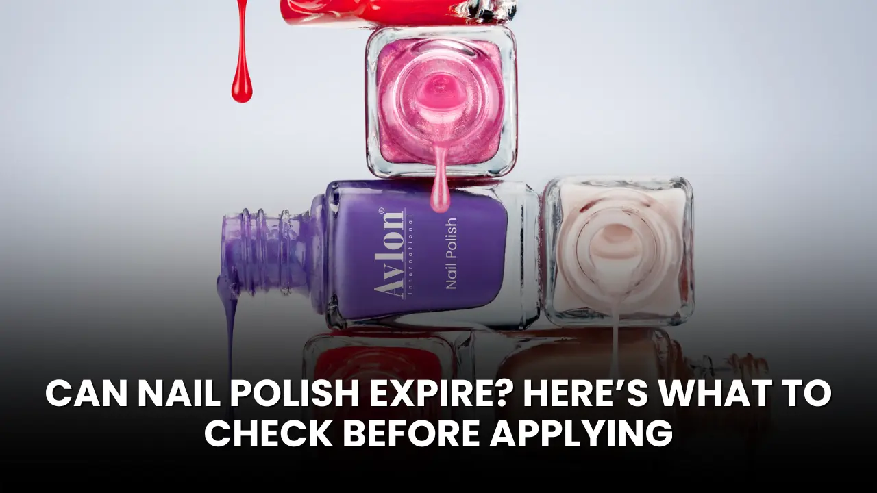 Can Nail Polish Expire Here’s What to Check Before Applying