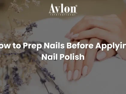 How to Prep Nails Before Applying Nail Polish