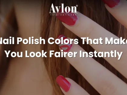 Nail Polish Colors That Make You Look Fairer Instantly