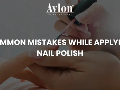 Common Mistakes While Applying Nail Polish