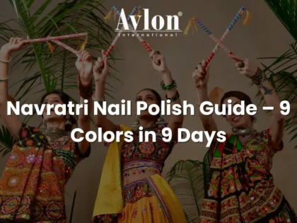 Navratri Nail Polish Guide – 9 Colors in 9 Days