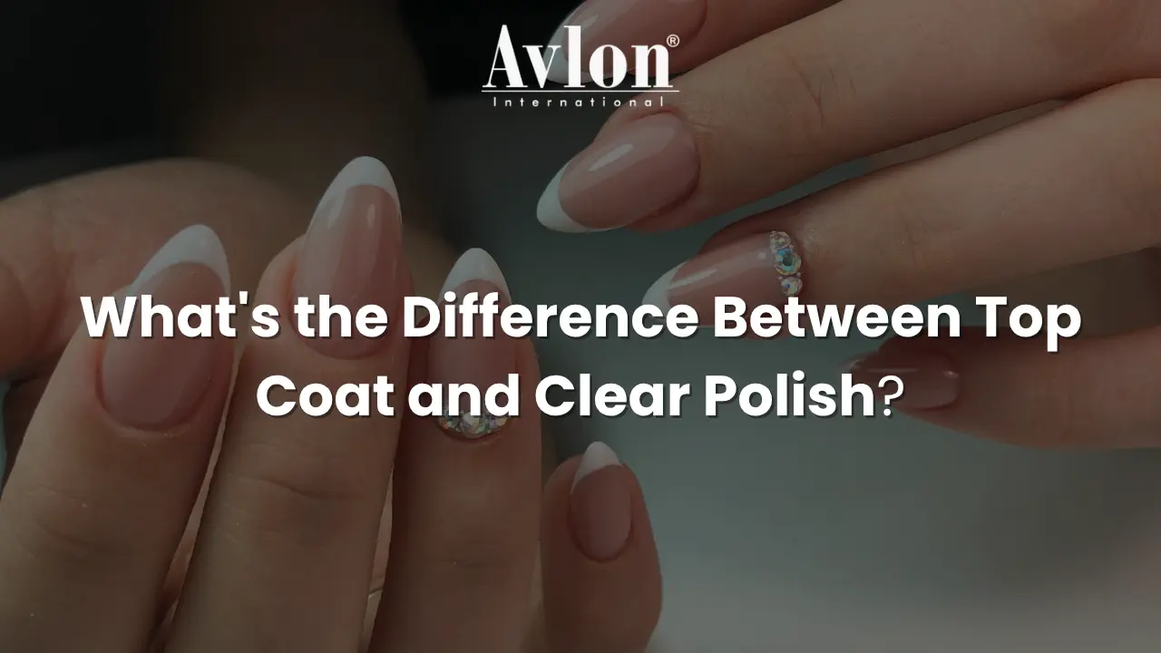 What's the Difference Between Top Coat and Clear Polish