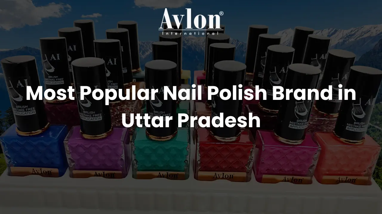 Most Popular Nail Polish Brand in Uttar Pradesh
