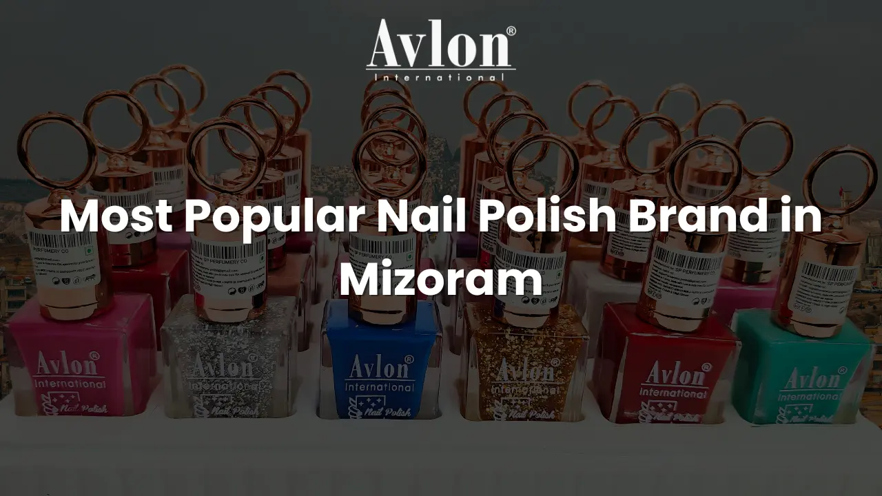 Most Popular Nail Polish Brand in Mizoram