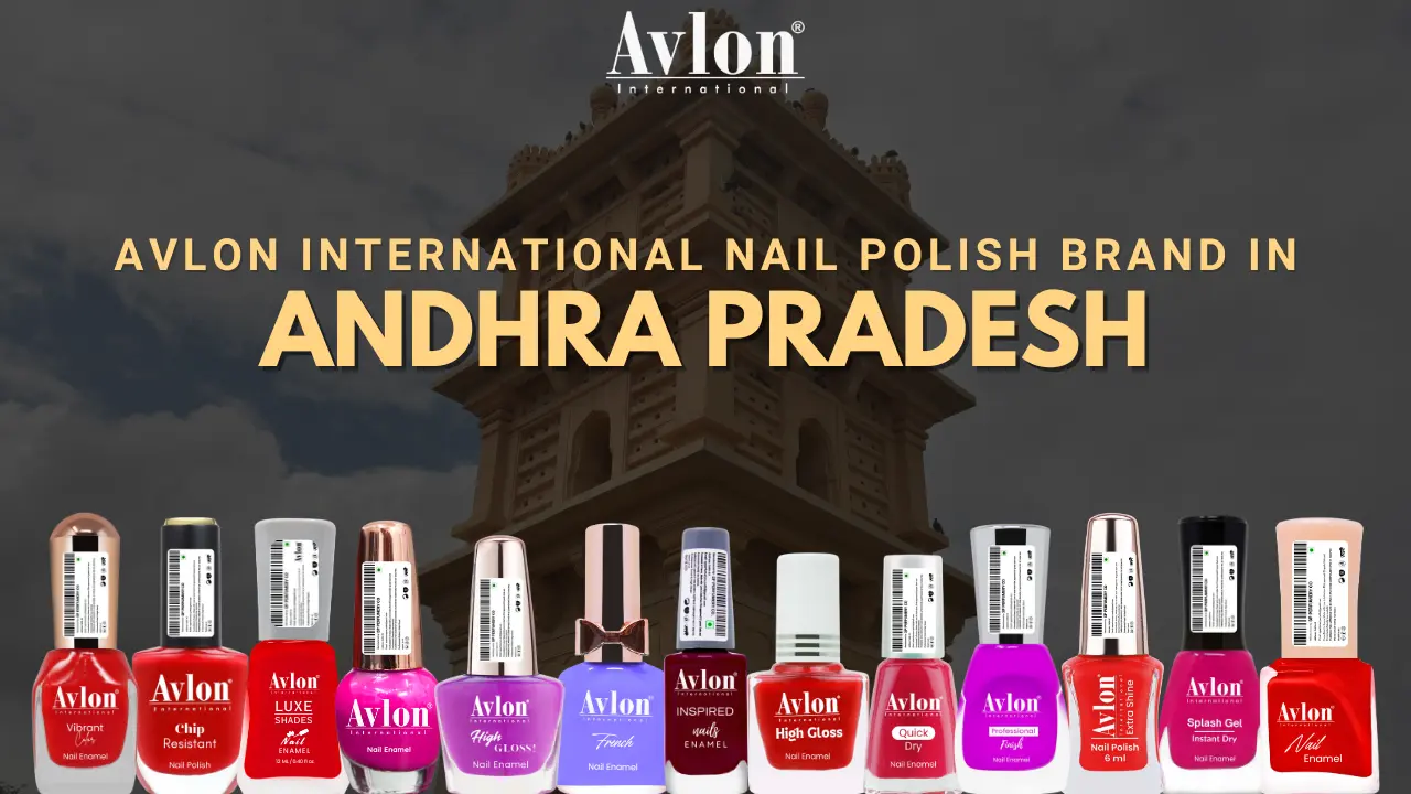 Avlon International Nail Polish Brand in Andhra Pradesh