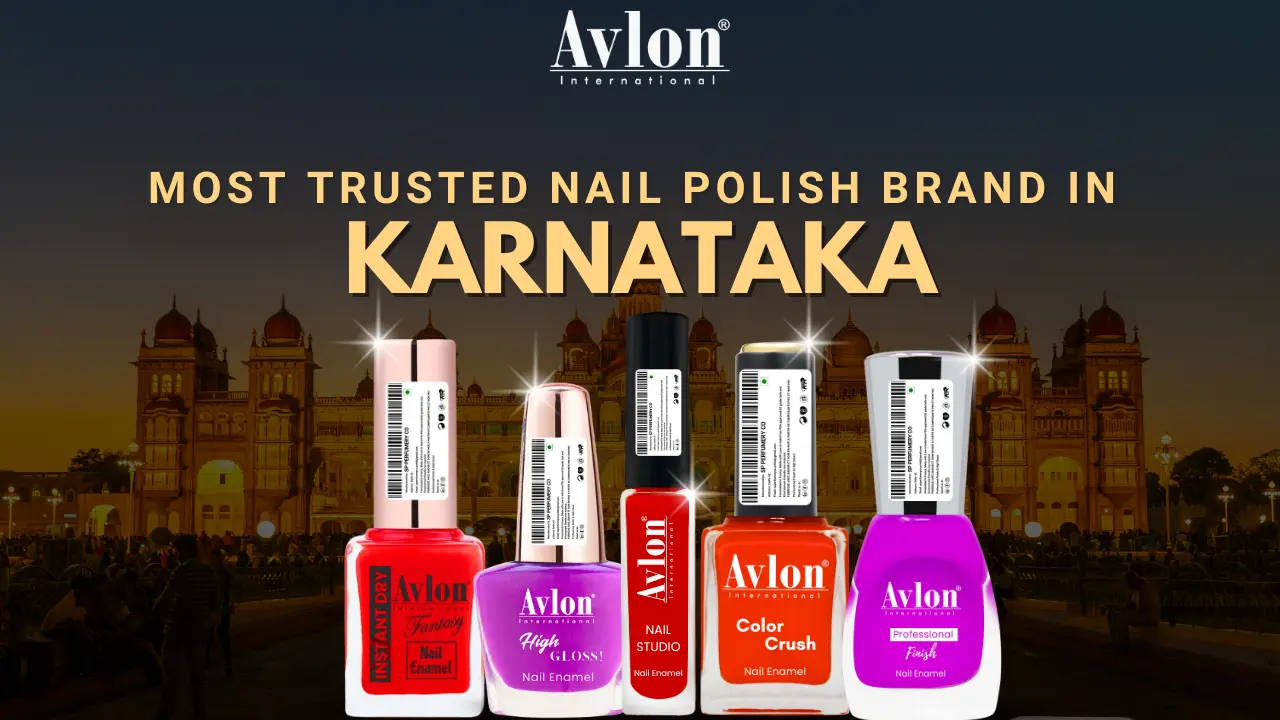 Most Trusted Nail Polish Brand in Karnataka