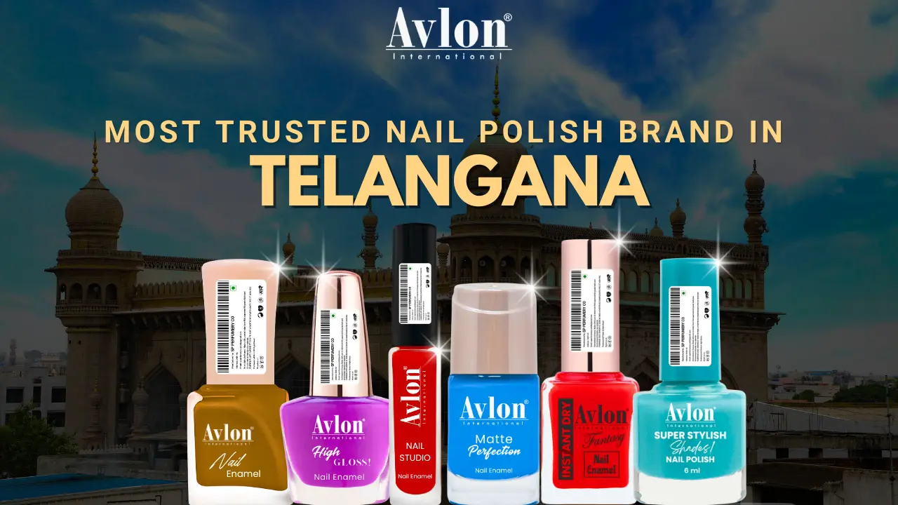 Most Trusted Nail Polish Brand in Telangana