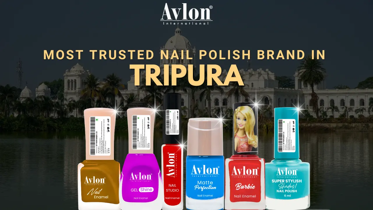 Most Trusted Nail Polish Brand in Tripura