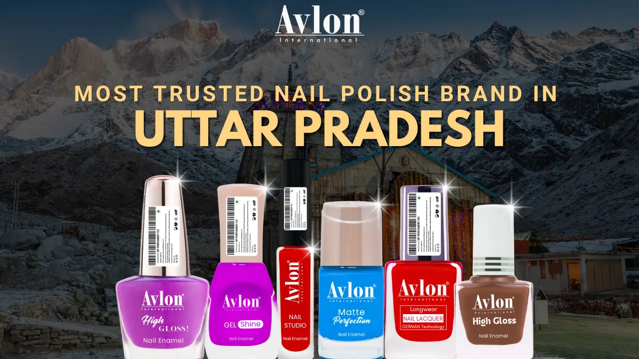 Most Trusted Nail Polish Brand in Uttarakhand