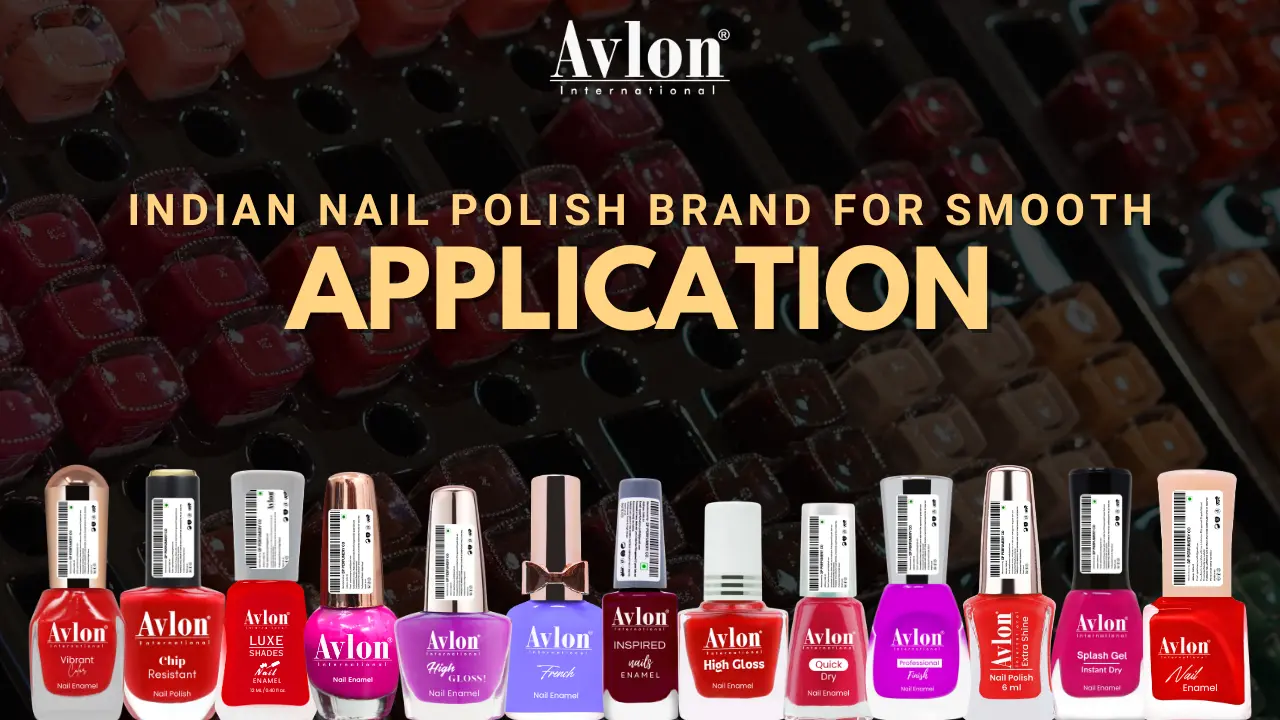 Indian Nail Polish Brand For Smooth Application